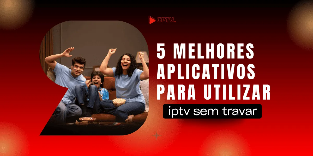 Apps IPTV Smartphone